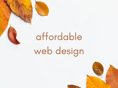 Affordable Web Design Packages: Finding the Right Fit for Your Business